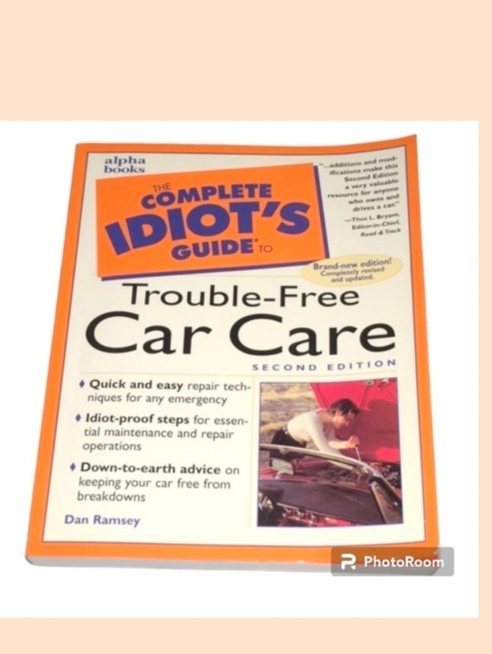 The complete idiot’s guide to trouble-free car care over‎ 250 pages